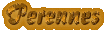 Perennes